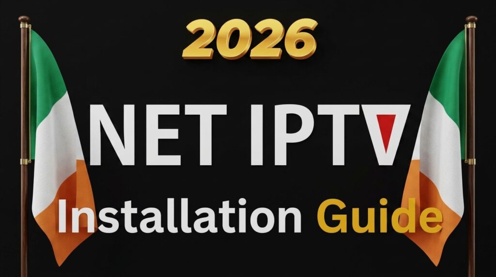 How to Install Net IPTV on Smart TV 2026 in Italy