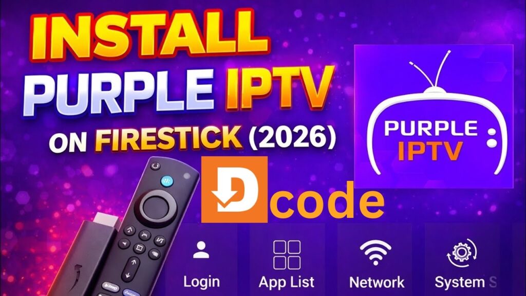 How to Install Purple Player on Firestick & Android TV for Live TV (2026 Guide)